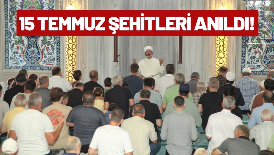Ordu'da 15 Temmuz Şehitleri Dualarla Yâd Edildi!